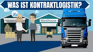 Kontraktlogistik - einfach erklärt!