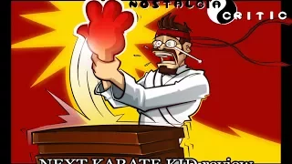 Next Karate Kid - Nostalgia Critic