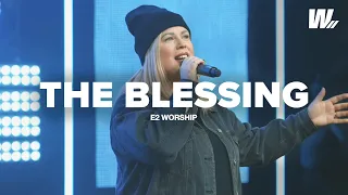 The Blessing | E2 Worship | ft. Missy Cruz