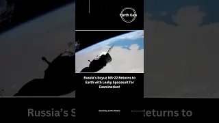 Russia's Soyuz MS-22 Returns to Earth with Leaky Spacesuit for Examination! #shorts #space