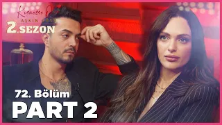 Kısmetse Olur: Aşkın Gücü 2. Sezon | 72. Bölüm FULL | PART - 2