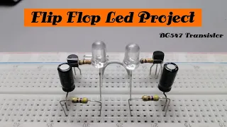 How to make Flip Flop led flasher || using Bc547 transistor on breadboard 🤔 🤔 || project