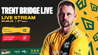 LIVE STREAM   |   NOTTS OUTLAWS V LANCASHIRE LIGHTNING