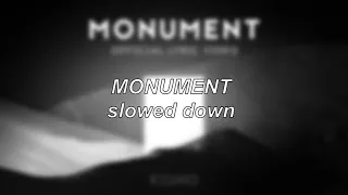 KEiiNO - MONUMENT | Slowed Down