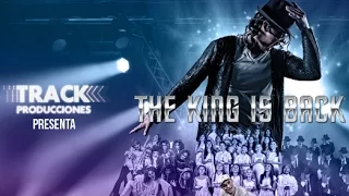 THE KING IS BACK - SHOW MUSICAL TRIBUTO A MICHAEL JACKSON