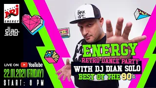90's ENERGY Online Party with DJ DIan Solo (22.01.2021)
