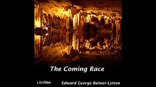 The Coming Race by Edward Bulwer Lytton ..Full Audio Book