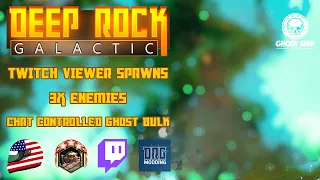 Deep Rock Galactic - Chat Controlled Ghost Bulk Detonator Chased Our Doretta (Twitch Integration Mod