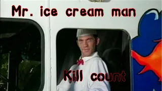Mr. ice cream man (1996) kill count