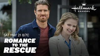 Sneak Peek - Romance to the Rescue - Hallmark Channel