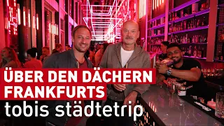Unterwegs im Frankfurter Nachtleben | tobis städtetrip | reisen
