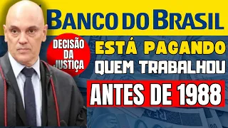 BANCO DO BRASIL VAI NOTIFICAR OS IDOSOS A RESGATAREM GRANA DE QUEM TRABALHOU ANTES DE 1988