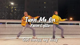 Turn Me On - Kevin Lyttle / HIROKI-M Choreography