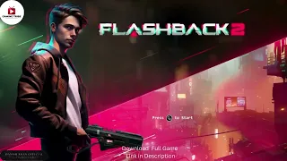 Flashback 2 [Portable] Download Fast Links | GAMING TRIBE 1
