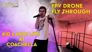 Stay by The Kid Laroi (Live) at Coachella - FPV Drone Fly Through