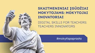 Skaitmeniniai įgūdžiai mokytojams: mokytojai inovatoriai (Digital Skills For Teachers)