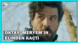 Oktay, Meryem'in Elinden Kaçtı! - Meryem 27.Bölüm