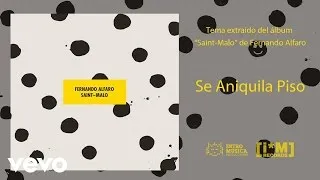 Fernando Alfaro - Se Aniquila Piso