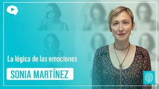 La lógica de las emociones - Sonia Martínez