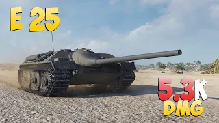 E 25 - 7 Kills 5.3K DMG - Upstairs! - World Of Tanks
