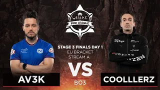 Av3k vs Coollerz - Quake Pro League - Stage 3 Finals Day 1 - EU bracket, Stream A