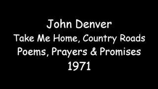 John Denver - Take Me Home, Country Roads 1971 | Duisburg Records