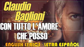 CON TUTTO L'AMORE CHE POSSO - Claudio Baglioni 1972 (Letra Español, English Lyrics, Testo italiano)