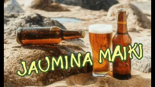 #JAUMINA #MAIKI 🍻 CLASICOS TROPICALES