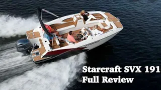 STARCRAFT DECK BOAT  SVX 191  Full REVIEW
