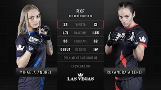 RUXANDRA AILENEI vs MIHAELA ANDREI  | 🥊Meci Next Fighter 10