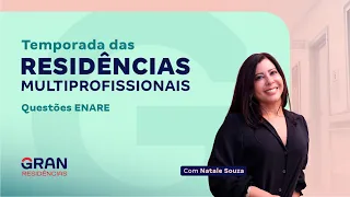 Temporada das Residências: Questões ENARE com Natale Souza