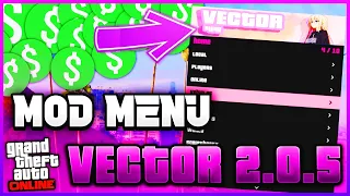 Comment avoir le VECTOR 2.0.5 MOD MENU FREE sur GTA ONLINE !!! | PC 1.53 *Undetected*