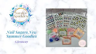 ***CLOSED*** Nail Sugars New Summer Goodies | Giveaway | Glitters | Micro Mylar | Water Decals