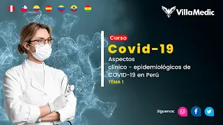 CURSO COVID-19 DÍA 1: Aspectos clínico y epidemiológicos de COVID 19