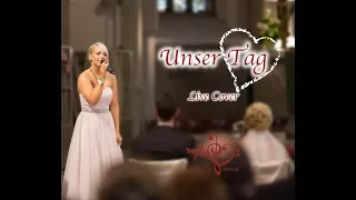 Hochzeitslied Unser Tag - Helene Fischer [live Cover] Hochzeitssängerin Michelle Hanke "stimmig"