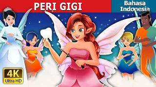PERI GIGI | Tooth Fairy in Indonesian | Dongeng Bahasa Indonesia @IndonesianFairyTales