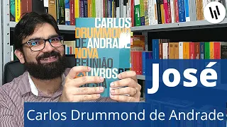 José, poema de Carlos Drummond de Andrade | Análise | Poeta do Ano 2021 (5/12)