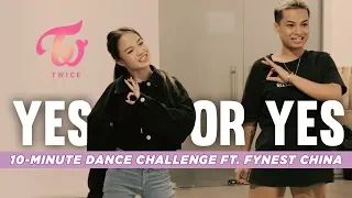 TWICE "YES OR YES" K-POP 10 MINUTE DANCE CHALLENGE (feat. Fynest China) // Andree Bonifacio