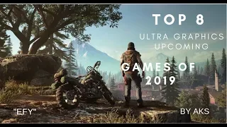 Top 8 BEST REALISTIC GRAPHICS Upcoming Games 2019 | PC PS4 Xbox One