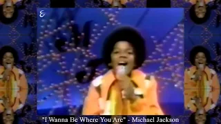 Michael Jackson - "I Wanna Be Where You Are" - 1972