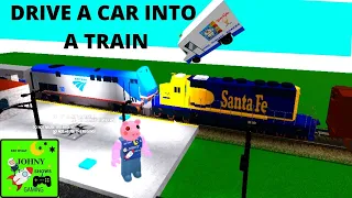 Johny Shows Roblox Drive a Car Into A Train Roblox Train Crash