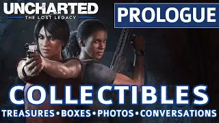 Uncharted The Lost Legacy - Prologue Collectible Locations, Treasures, Photos, Boxes, Conversations