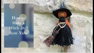 How to Make a Witch Doll from Yarn| DIY Halloween Decoration | Huong Harmon