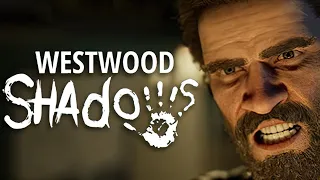 Westwood Shadows | Early Access | GamePlay PC