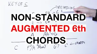 ADVANCED Augmented 6th Chords: Beyond The Italian, German, French Chords