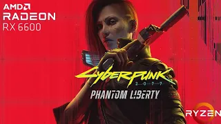 Cyberpunk 2077 2.0: Phantom Liberty | RX 6600 + Ryzen 5 3600 | 1080p All Settings Tested