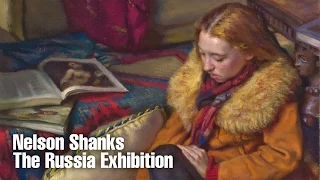 Nelson Shanks -- The Russia Exhibition