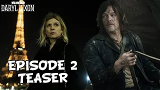 The Walking Dead: Daryl Dixon Episode 2 Teaser 'Isabelle Pre Apocalypse Flashback' Breakdown