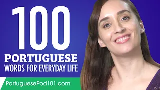 100 Portuguese Words for Everyday Life - Basic Vocabulary #5