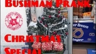 Bushman Prank - Christmas Special